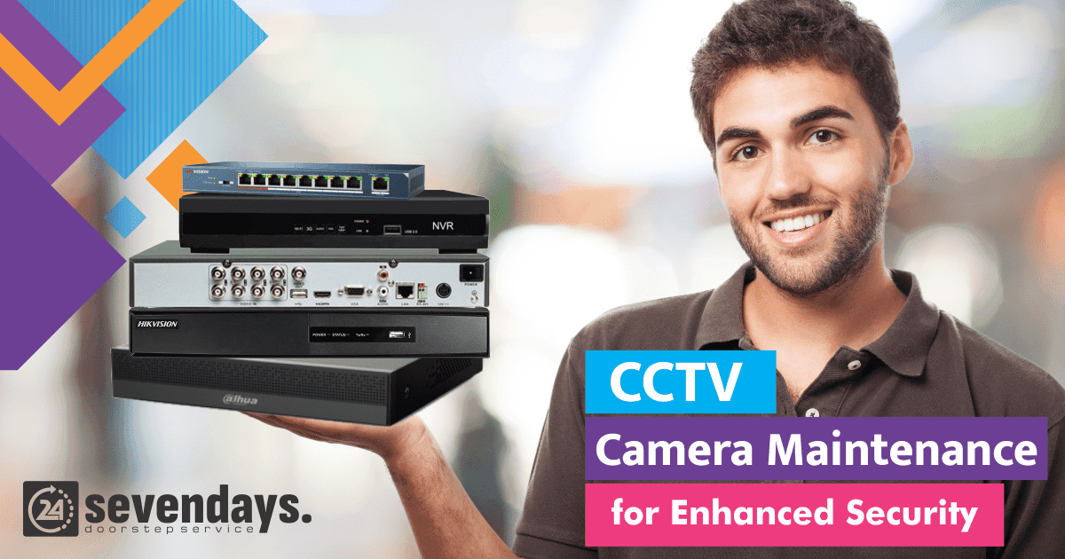 CCTV Camera Maintenance | DVR, NVR, IP Camera Maintenance.